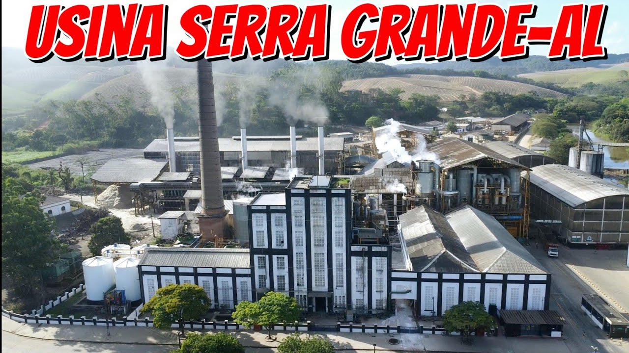 USINA SERRA GRANDE-AL, MOENDO A TODO VAPOR, A Primeira Usina a Fabricar o Etanol no Brasil.