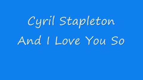 Cyril Stapleton - And I Love You So