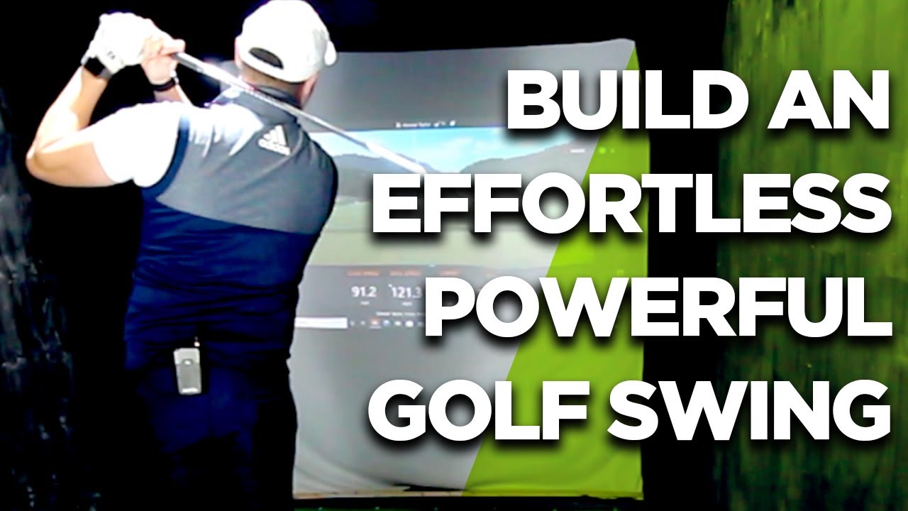 BUILD AN EFFORTLESS POWERFUL GOLF SWING - YouTube