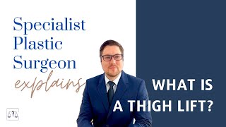 What you need to know about a Thigh Lift