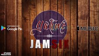 Yahwé - Jamsix Lyrics Vidéo
