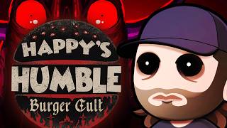 New Happys Humble Burger Cult Game!