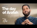 The Day of Arafah | His Hajj Story Ep. 8