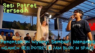 Tak Disangka Suara Penonton ini nyanyi Sesi Potret Ft Enau | Ngamen 8 Jam Blok M Space Jakarta 2026
