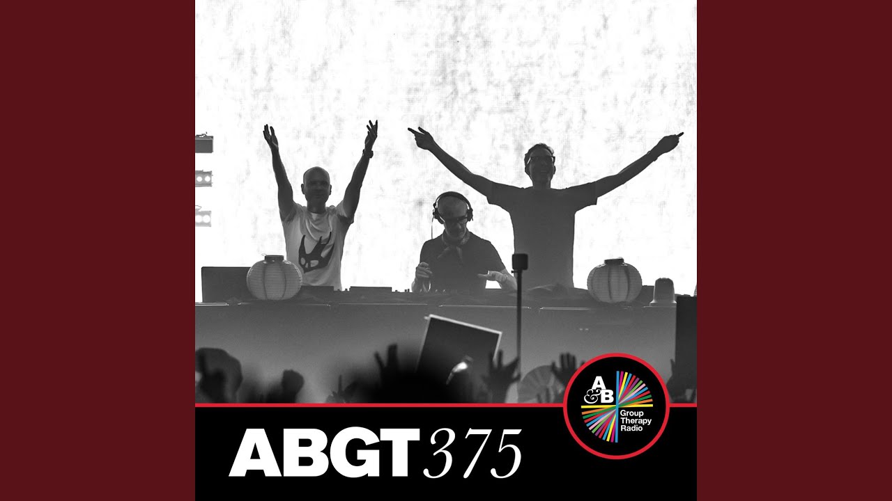 Group Therapy (Messages Pt. 7) (ABGT375)