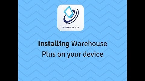 Warehouse Plus for Linnworks | Installing Warehouse Plus on your device