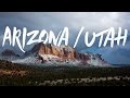 Exploring arizona and utah