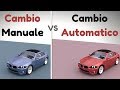 Cambio Manuale  - vs - Cambio Automatico