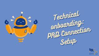 Technical onboarding PRD Connection Setup