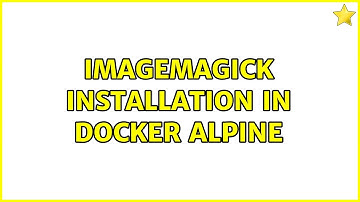 ImageMagick installation in Docker Alpine