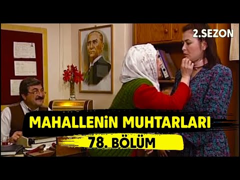 Mahallenin Muhtarları \