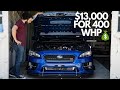 How I Spent $13,289 To Make 400 WHP