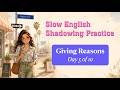 Give Reasons in English | Beginner Speaking Practice (Because, Due to) Shadowing Lesson
