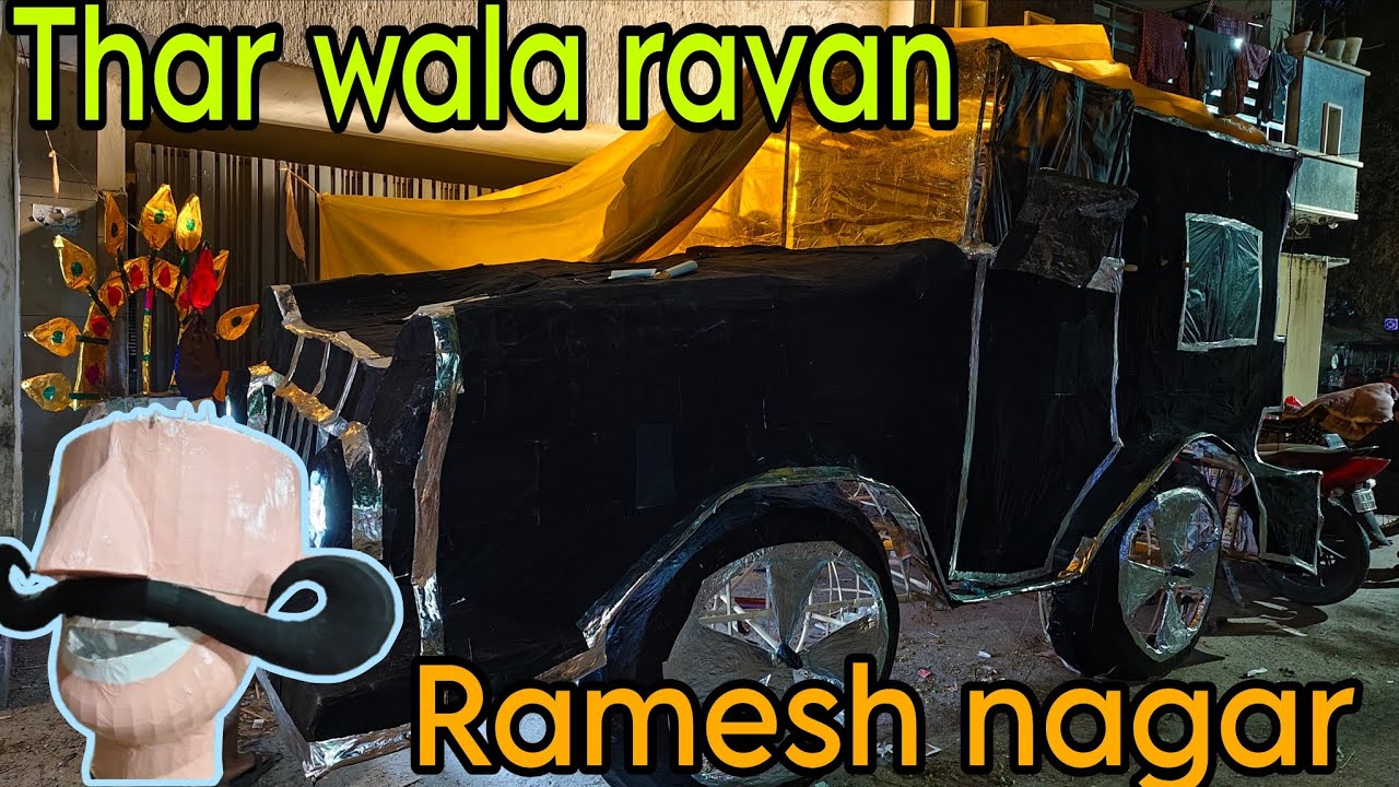 THAR WALA RAVAN RAMESH NAGAR ME😱