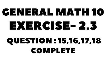 10th Class General Math, Chapter 2 , Exercise -2.3  Question 15,16,17,18 Complete
