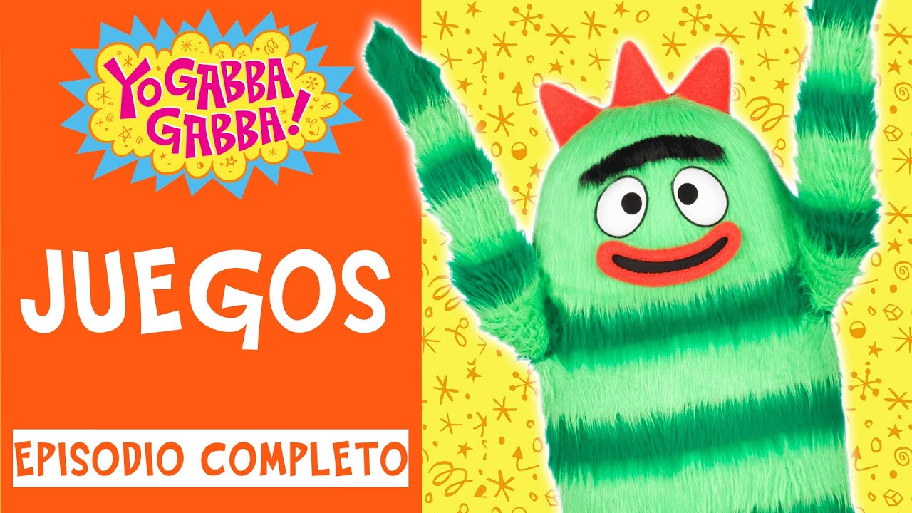 Juegos | Yo Gabba Gabba en Español | Episodio Completo | Dibujos ...