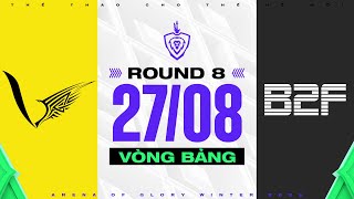 V GAMING VS B2F GAMING: ĐẠI BÀNG TUNG CÁNH I NGÀY 27/08 I ĐTDV MÙA ĐÔNG 2022