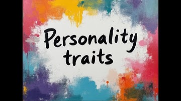 Personality traits LGS 8 grades Unit 1