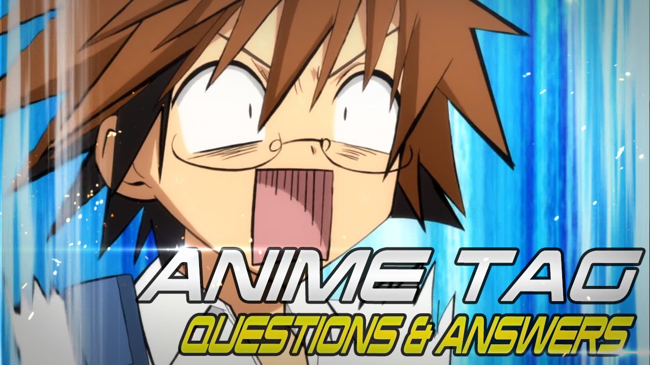 Anime Questions Tag