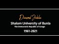 Shalom university of bunia   documentary 19612021