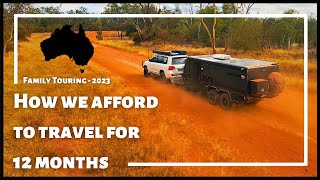 HOW WE AFFORD TO TRAVEL Australia Full time with a family | HOW TO DO IT YOURSELF | What’s the cost?