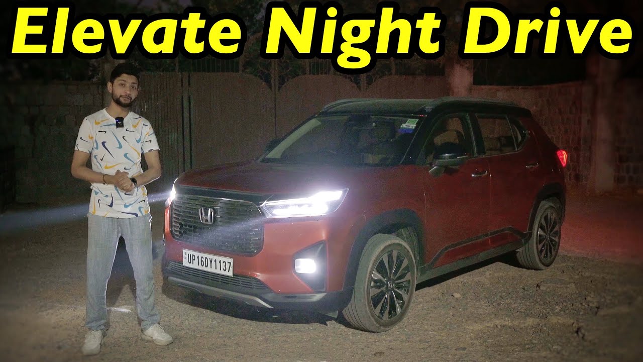 Honda Elevate Night Drive Review 300kms Experience 