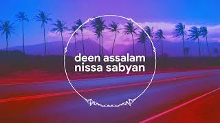 Deen Assalam - Nissa Sabyan (8D AUDIO)