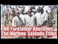 NUESTRA RAZA FOREFATHER CORNY ABOLISHES THE NORTENO SOLDADO TITLE !!!
