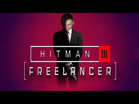 Видео: Чилл. Давно не гоняли лысого фрилансера. HITMAN 3 - Freelancer (стрим) #2 В честь Grizzly