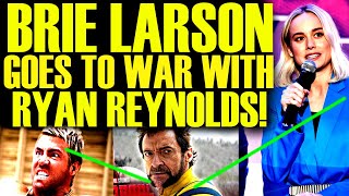 BRIE LARSON ATTACKS RYAN REYNOLDS AFTER DEADPOOL & WOLVERINE TRAILER! DISNEY & MARVEL DRAMA DISASTER