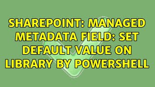 Sharepoint: Managed metadata field: Set default value on library by powershell