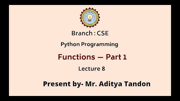 Python Programming | Functions Part-1| AKTU Digital Education