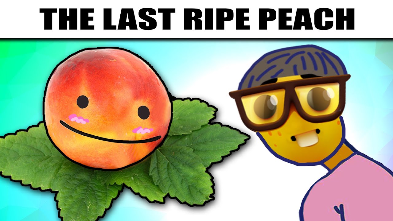 Oh Look, The Last Ripe Peach! - YouTube