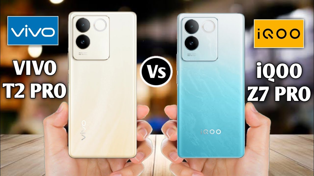 Vivo T2 Pro 5G Vs IQOO Z7 Pro 5G YouTube vivo-t2-pro-5g-vs-iqoo-z7-pro-5g-youtube