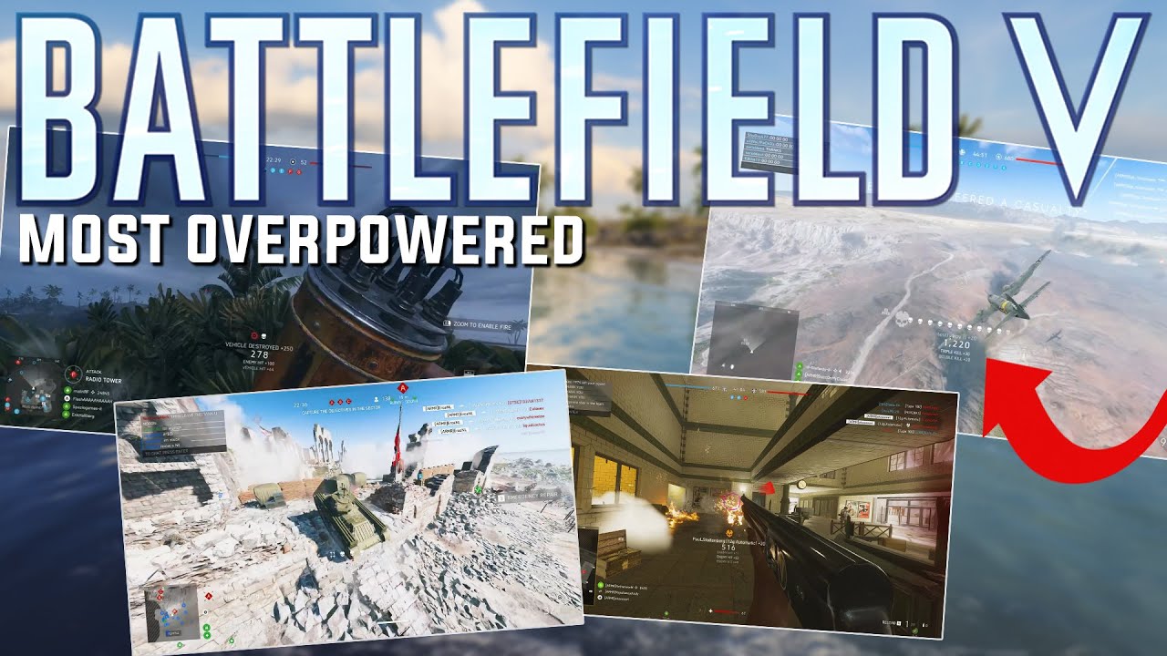 How was this possible?! - The Top 10 most overpowered things in Battlefield 5