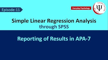 Simple Linear Regression Analysis through SPSS and APA 7th Results Reporting