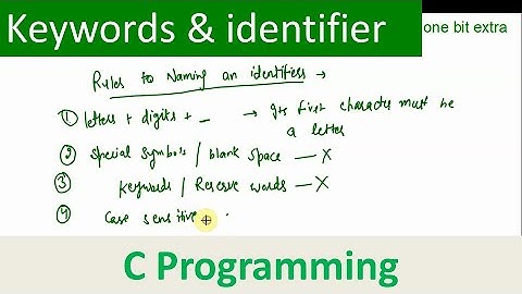 C_03 keywords and identifiers |  c language tutorials for beginners  | hindi