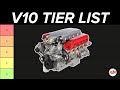 The ultimate v10 engine tier list