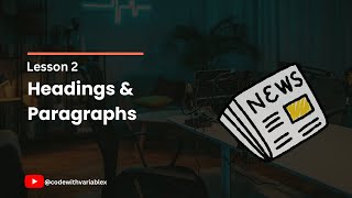 Headings And Paragraphs