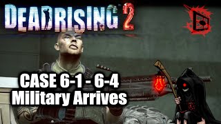 Dead Rising 2 Walkthrough - Case 6-1 6-4. Military Arrives