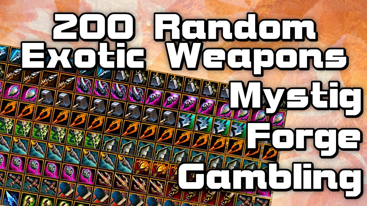 GW2 200 Random Exotic Weapons Mystic Gambling