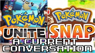 Do Pokémon Unite & New Pokémon Snap Look Good? - A Current Conversation