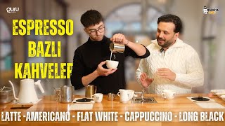 Espresso Bazlı Kahveler Latte, Americano, Long Black, Cappuccino, Flat White, Mocha Barista Guru