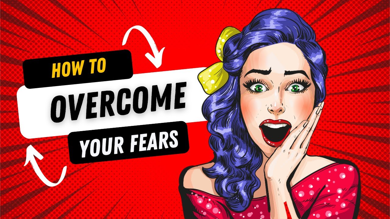 How to overcome your fears and be successful 😨👉🏻😎 - YouTube