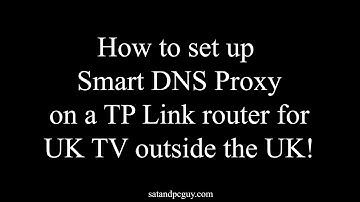 How to set up a Smart DNS service on a router - access UK On Demand Services when outside the UK