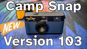 The NEWEST 2024 Camp Snap Camera - The Version 103 -