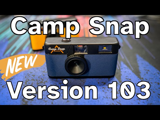 The NEWEST 2024 Camp Snap Camera - The Version 103 - - YouTube