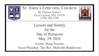 Lessons and Homily for the Day of Pentecost, May 19, 2024