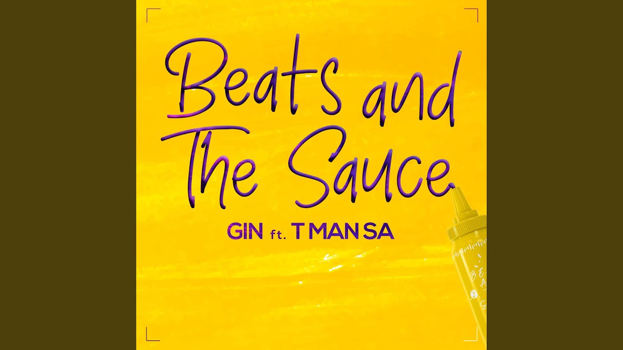 Sleduj Beats And The Sauce (feat. T-Man SA) na YouTube