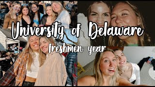 university of delaware | my freshman year